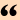 Quotation mark